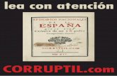 CORRUPTILcorruptil.com/wp-content/uploads/2017/05/CRONICA... · credibilidad de España como país, aquellos que nos representan levantan tibiamente la voz. Y eso que ésta afecta