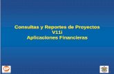 Manual de Consultas y Reportes de Proyectos V11i ...intranet.veracruz.gob.mx/files/2012/01/CONSULTAS_Y... · Aplicaciones Financieras. 2 Taller • Consultas y reportes El objetivo