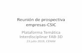 Reunión de prospectiva empresas-CSIC€¦ · 9.2 Promover una industrialización inclusiva y sostenible y, de aquí a 2030, aumentar significativamente la contribución de la industria