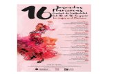 La XVI edición de las Jornadas Flamencas Ciudad de · La XVI edición de las Jornadas Flamencas Ciudad de estarán dedicadas a la Mujer en el Flamenco. Las jornadas volverán a albergar