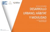 3er Foro de Sustentabilidad DESARROLLO URBANO, HÁBITAT Y ...€¦ · Dilemas urbanos en las ciudades mexicanas a partir de los dilemas del desarrollo: Enfoque agrícola, latifundio