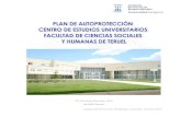 C/ Ciudad Escolar, S/N 44.003 Teruel · El Plan de Autoprotección se estructura en nueve capítulos y tres anexos de acuerdo con la Norma Básica de Autoprotección R.D. 393/2007
