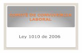 COMITÉ DE CONVIVENCIA LABORAL - LUMNIsoporte.lumni.com.co/archivos/convivencia/Comite_Convivencia.pdf · El Comité de Convivencia Laboral deberá elegir por mutuo acuerdo entre