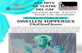 Divendres 27 octubre de 2017 SWELLEN TUPPERSEX ClinClonClown SWELLEN TUPPERSEX ClinClonClown. Title: proposta de flyers Created Date: 10/24/2017 11:24:14 AM ...