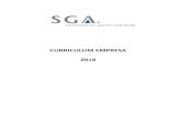 CURRICULUM EMPRESA 2018 2016 - SGAEn los años 2010 y 2014, SGA mantiene la vigencia del certificado y se actualiza a la versión ISO 9001:2008. La última re-certificación se produjo