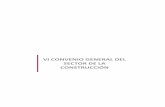 VI CONVENIO GENERAL DEL SECTOR DE LA CONSTRUCCIÓN - CNCX(1)S(t3yzgpdajqrho3vlgsspswuo... · 2017. 7. 27. · VI CONVENIO GENERAL DEL SECTOR DE LA CONSTRUCCIÓN Página 3 Artículo