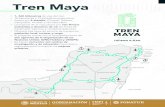 Tren Maya...Tren Maya 1, 460 kilómetros de vías del tren. 18 estaciones y 12 paraderos propuestos. Pasará por 5 estados: Chiapas, Tabasco, Campeche, Yucatán y Quintana Roo. La