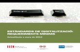 Col·legi Oficial de Bibliotecaris- Documentalistes de Catalunya · 2016. 5. 25. · a l’empresa o persona que dugui a terme la digitalització. Si s’ha de determinar el termini