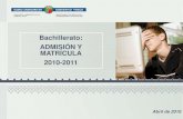 Bachillerato: ADMISIÓN Y MATRÍCULA · 2020. 6. 22. · 4 El objetivo de la reunión es presentar el procedimiento de admisión y matriculación en Bachillerato, que se gestionará