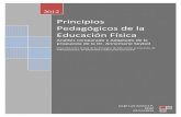 Principios Pedagógicos de la Educación Físicadrjorgezamoraprado-ceap.com/wp-content/uploads/2018/10/... · 2018. 10. 16. · Principios Pedagógicos de la Educación Física Análisis