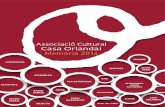 Associació Cultural Casa Orlandai...vinculades al barri de Sarrià. És una associació sense ànim de lucre inscrita al registre d’entitats jurídiques amb número 34.123. L’associació