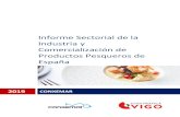 Sectorial de la y Comercialización de Productos Pesqueros de · 2019. 10. 16. · Informe Sectorial de la Industria y Comercialización de Productos Pesqueros en España 2019 3.