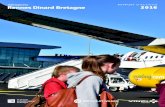 rapport d’activité...Rennes : Air France, Hop, Flybe, Aer Lingus, Chalair Aviation, Vueling, Volotea, Iberia Express et TUI Fly Dinard : Ryanair, Aurigny Air Services 8 nouvelles