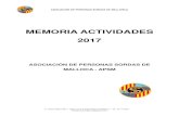 MEMORIA ACTIVIDADES 2017 - APSM Asociación de Personas Sordas de Mallorca · 2018. 9. 10. · ASOCIACIÓN DE PERSONAS SORDAS DE MALLORCA C/. Padre Miguel Mir, 1 bajos Local 07006