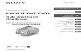 Grabación/ Guía práctica de reproducción Handycam · 2018. 11. 15. · el sonido de bloqueo efectuado al activarse esta función para proteger la videocámara. Si el sensor de