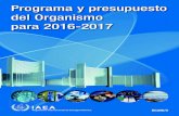 Programa y presupuesto del Organismo para 2016-2017 · 2020. 2. 18. · Programa de Acción para la Terapia contra el Cáncer (PACT) – con 24,5 millones de euros en el presupuesto