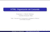 HTML: Organizaci´on del Contenido - Universidad de Sevilla · 2010. 3. 2. · Encabezados Usualmente el contenido de un texto se organiza en secciones y subsecciones La versi´on