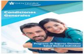 ÍNDICE · 2018. 4. 25. · salud dental individual condiciones generales programa de seguros dentales salud dental individual Índice i. objeto 1 ii. definiciones2 iii. beneficios