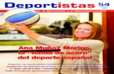 Ana Muñoz Merino, la “dama de acero” del deporte españolAna Muñoz Merino, la “dama de acero” del deporte español 54 octubre noviembre 2013 Proyectos: Los ayuntamientos