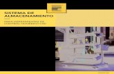SISTEMA DE ALMACENAMIENTO · 2019. 11. 4. · Gabinetes de almacenamiento de alta densidad 14 Estación móvil de reparación / preparación de ... Unidades añadidas Estanterías