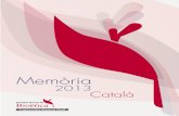 Castellano 2013 Memoria - Ramon Llull University · 2019. 4. 1. · Presentació 5 L’lnstitut Borja de Bioètica 9 Recerca i Assessorament 11 Docència universitària i Formació