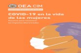 Comisión Interamericana de Mujeres COVID-19 en la vida de ...Presentación Alejandra Mora Mora Secretaria Ejecutiva Comisión Interamericana de Mujeres (CIM) Organización de los