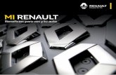 MI RENAULTsites.renault.com.ar/avisos/files/Welcome Pack MI RENAULT 2019.pdf · Ya tenés tu nuevo Renault, ahora podés disfrutar mucho más que el auto MI RENAULT, el programa de