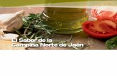 El Sabor de la Campiña Norte de Jaén€¦ · los ajos, los pimientos y el jamón serrano, todo bien picado, y se fríe todo. A continuación se le incorporan los níscalos, el vino