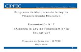 ¿Alcanza la Ley de Financiamiento Educativo?nexos.cippec.org/documentos/monitoreo_7.pdf · 2010. 9. 23. · Ley de Financiamiento Educativo es necesario construir un escenario económico,