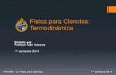 Física para Ciencias: Termodinámicaavalcarc/FIS109C/20_TransferenciaCalor.pdf · 2014. 5. 26. · de la superficie de la persona es de 1.5 m2. Ejercicio: Radiación FIS109C –