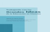 Trabajando con las Grandes Ideasinnovec.org.mx/...las_grandes_ideas_wharlen-min.pdf · Las grandes ideas en los documentos de los currículos nacionales ... consideraciones generan