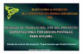 Estado de delproyecto“Exportaciones por Envíos Postales” · 2013. 3. 27. · Medellín, Marzo 27 al 31 de 2009 “Expodesarrollo 2009” Presentación a inversionistas internacionales