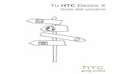 Tu HTC Desire Xcdn.mobilesupportware.com/orange-es/pdfs/htc-t328e-desire-x.pdf · Búsqueda y navegador Web Buscar HTC Desire X y la Web 66 Navegar por la Web 66 Navegación privada
