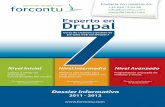 Contenido · 2012. 3. 15. · 3 Introducción Con más de 2 años de experiencia en formación en Drupal 6, Forcontu lanza el curso Experto en Drupal 7, un plan formativo mejorado