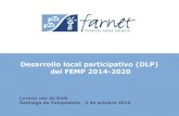 Desarrollo local participativo (DLP) del FEMP 2014-2020mar.xunta.gal/sites/default/files/fileadmin/arquivos/mar/... · 2015. 10. 7. · Desarrollo local participativo (DLP) del FEMP