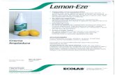ATAINDUS - Comercial Arancibia Tagle y Cía. Ltda. · Lemon-Eze TM Implacable con la suciedad clifícil LEMON-EZE quita rápidamente las manchas difíciles, la acumulación de residuos