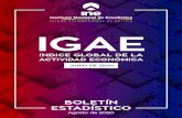 Índice Global de la Actividad Económica · 2020. 9. 4. · El resultado delÍndice Global de la Actividad Económica (IGAE), proporciona una estimación de medición de la evolución