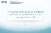 Proyecto Habilidades digitales para la empleabilidad y el ......Habilidades digitales El Parlamento Europeo y el Consejo de Europa incluyeron en 2006 las competencias digitales como