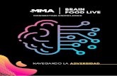 ainf wlegde˜ BRAIN FOOD LIVE · 2020. 7. 21. · Bruno Guimarães Director of Membership Growth Brazil bruno@mmaglobal.com Ludmila Celaschi LATAM Executive ludmila@mmaglobal.com