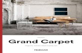 GRANDE Grand Carpet€¦ · Marazzi в ориентир в мировом керамическом производстве. Сегодня Marazzi может рассчитывать