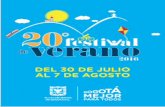 20º Festival de Verano...20º Festival de Verano Regresa el Festival de Verano con lo mejor de la recreación, el deporte y la cultura, para todos en Bogotá. Del 30 de julio al 7