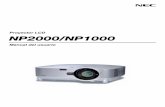 Proyector LCD NP2000/NP1000 · • Antes de utilizar la función Desconexión directa, asegúrese de que hayan transcurrido al menos 20 minutos desde que encendió el proyector y