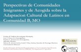 Perspectivas de Comunidades Imigrantes y de Acogida sobre la … B... · 2020. 3. 18. · Perspectivas de Comunidades Imigrantes y de Acogida sobre la Adaptacion Cultural de Latinos