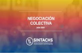 ¿Qué es la negociación colectiva? Es un procedimiento legal a … · 2020. 8. 7. · Estabilidad laboral, en proceso de negociación los socios sujetos al contrato se mantendrán