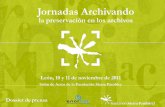 Jornadas Archivando · 2011. 11. 2. · Web 2.0. y el uso de las redes sociales y de las nuevas tecnologías en los museos y centros de arte; así como ha impartido cursos, talleres