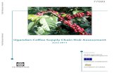 Ugandan Coffee Supply Chain Risk assessment · 2016. 7. 15. · vi. Ugandan Coffee Supply Chain Risk assessment. Although risk transfer and risk-coping solutions may be useful for