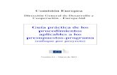 Guía práctica de los procedimientos aplicables a los ......2013/01/04  · Guía práctica de los procedimientos aplicables a los presupuestos-programa – enfoque por proyecto (versión