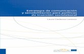SIA de EUROsociAL II - Laura Cárdenas Lorenzo · 2015. 12. 18. · Estrategia de comunicación y sensibilización para políticas de inserción sociolaboral PROGRAMA PARA LA COHESIÓN