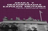 ARAKA Y DESAMPARADAS EXPOLIOS MILITARESgasteizkoak.org/wp-content/uploads/2016/02/Araka... · 2016. 2. 15. · cumplir el servicio militar obligatorio en el Centro de Instrucción