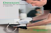 Dexson - Soluciones eléctricas · Dexson Canaletas y sujeción Soluciones Schneider Electric Canaletas de superficie Soluciones ideales para conducir cables eficientemente, de forma